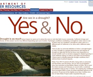 California Dept of Water's website tries to answer a question on a lot of people's minds right now.